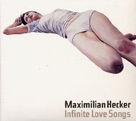 Maximilian Hecker / Infinite Love Songs (양장반) (B)