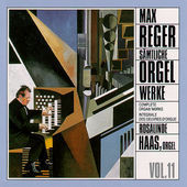 Rosalinde Haas / Reger : Organ Works Vol.11 (수입/MDGR3360) 