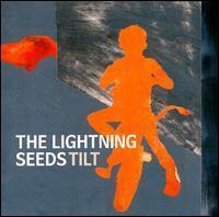 Lightning Seeds / Tilt (수입)