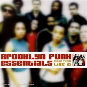 Brooklyn Funk Essentials / Make Them Like It (수입)