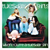 Tuesday Girls / When You&#039;re A Tuesday Girl (일본수입/프로모션)