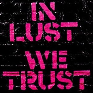 Ark / In Lust We Trust (수입)