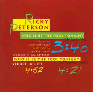 Ricky Peterson / Who&#039;ll Be The Fool Tonight (수입/Single/프로모션)