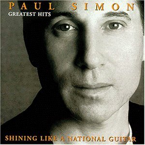 Paul Simon / Greatest Hits - Shining Like A National Guitar