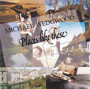 Michael Wedgwood / Places Like These (수입)