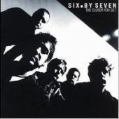 Six By Seven / The Closer You Get (수입)