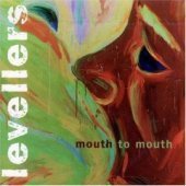 Levellers / Mouth To Mouth (수입)
