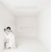 Hoobastank / The Reason (프로모션)