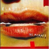 Elastica / The Menace (수입)