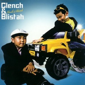 Clench &amp; Blistah / Clench &amp; Blistah (수입)