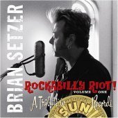 Brian Setzer / Rockabilly Riot Vol.1: A Tribute To Sun Records (수입)