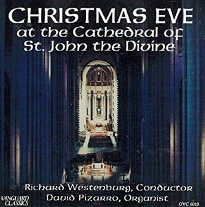 Richard Westenburg &amp; David Pizarro / Christmas Eve At The Cathedral Of St. John The Divine (OOVC5040)