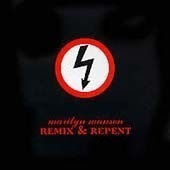 Marilyn Manson / Remix &amp; Repent
