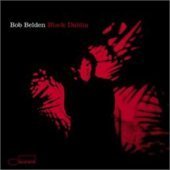 Bob Belden / Black Dahlia (수입)