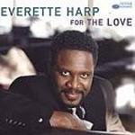 Everette Harp / For The Love (수입)