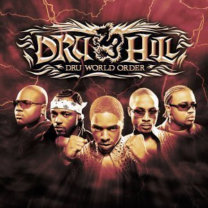 Dru Hill / Dru World Order