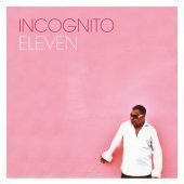 Incognito / Eleven (프로모션)