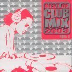 V.A. / Best Of Club Mix 2003 Part.2 (미개봉)
