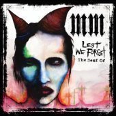 Marilyn Manson / Lest We Forget: The Best Of Marilyn Manson (프로모션)