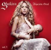 Shakira / Fijacion Oral Vol.1 (프로모션)