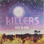 Killers / Day &amp; Age (프로모션)