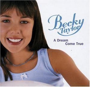 Becky Taylor / A Dream Come True (EKCD0541/프로모션)