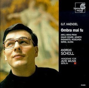 Andreas Scholl / 헨델 : 옴브라 마이 푸 (Handel : Ombra Mai Fu) (수입/HMC901685)