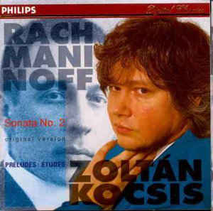 Zoltan Kocsis / 라흐마니노프 : 피아노 소나타 2번 (Rachmaninoff : Piano Sonata No.2) (DP4508)