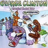 George Clinton / Greatest Funkin&#039; Hits (수입)