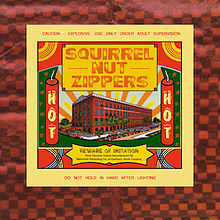 Squirrel Nut Zippers / Hot (수입)