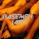 Basement Jaxx / Remedy 