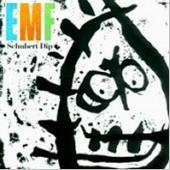 EMF / Schubert Dip (Bonus Track/일본수입/미개봉/프로모션)