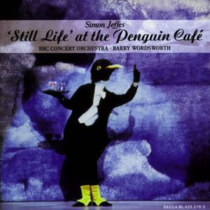 Simon Jeffes, Barry Wordsworth / &#039;Still Life At The Penguin Cafe (수입/4252182)