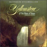 Mannheim Steamroller / Yellowstone: The Music of Nature (수입)