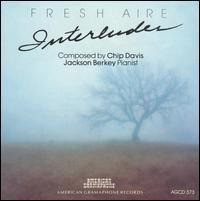 Jackson Berkey / Fresh Aire Interludes (By Chip Davis) (수입)
