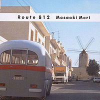 Masaaki Mori / Route 812 (프로모션)