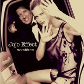 Jojo Effect / Not With Me (Digipack/미개봉)