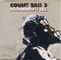 Count Bass D / Begborrowsteel (Bonus Tracks/일본수입)