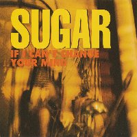 Sugar / If I Can&#039;t Change Your Mind (일본수입/Single)