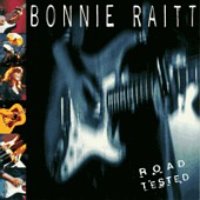 Bonnie Raitt / Road Tested (일본수입)
