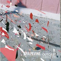 Grapevine / Outcast : B-sides + Rarities (수입)