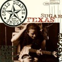 Chris Duarte Group / Texas Sugar / Sugar Magik (일본수입)