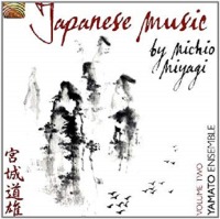 Yamato Ensemble / Japanese Music By Michio Miyag Vol. 2 (수입)