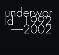 Underworld / Underworld 1992-2002 (2CD+DVD Limited Edition/일본수입)