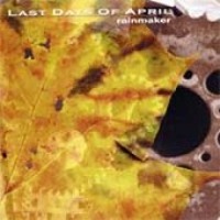 Last Days Of April / Rainmaker (Bonus Tracks/일본수입/미개봉/프로모션)