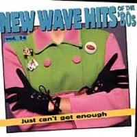 V.A. / Just Can&#039;t Get Enough: New Wave Hits Of The &#039;80s, Vol. 14 (수입/미개봉)