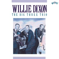 Willie Dixon / The Big Three Trio (수입)