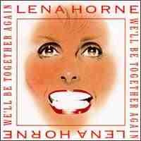 Lena Horne / We&#039;ll Be Together Again (일본수입)