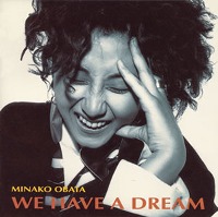 Minako Obata / We Have A Dream (수입/미개봉/프로모션)