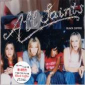 All Saints / Black Coffee (미개봉/Single)